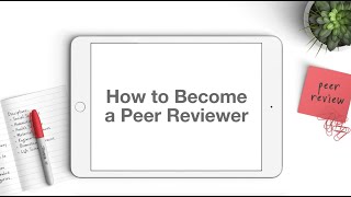 How to Become a Peer Reviewer