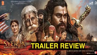 Sye Raa Trailer Reaction , Sye Raa Trailer Reaview, Chiranjeevi, Amitabh Bachchan, Ram Charan