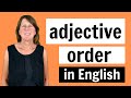 Adjective Order - English Grammar