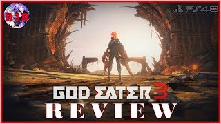 God Eater 3 Review (PS4, PS4 Pro, and PC)