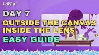 Outside the Canvas, Inside the Lens Event Guide (Day 7) Locations and Targets | #Genshinimpact V2.6