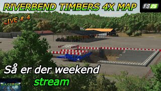 FS25 # Riverbend Timbers 4x Map # 4 😉 Livestream