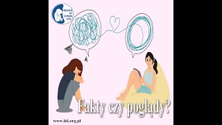 Fakty czy poglądy?