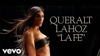 Queralt Lahoz - La Fe