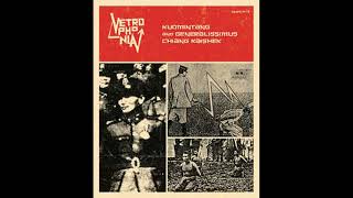 Vetrophonia - Kuomintang 2