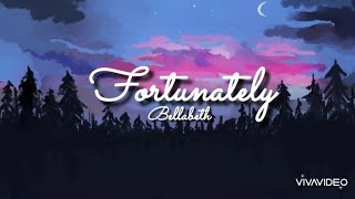 Fortunately - Bellabeth (lyrics)