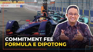 Commitment Fee Formula E Turun Drastis dari Rp 2,3 Triliun Jadi Rp 560 Miliar
