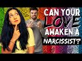 Why You Need to Change How You Love a Narcissist