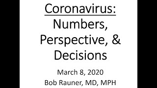 2020 March 8 Coronavirus Perspective Recording