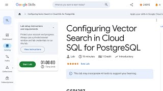Configuring Vector Search in Cloud SQL for PostgreSQL GSP1287