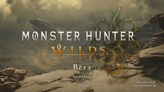 【初心者ハンターです、よろしくお願いします。】Monster Hunter Wilds Beta