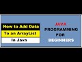 How to Add Data to an ArrayList || Adding Data to ArrayList || Learn Programming
