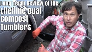 Long Term Review of the Lifetime Dual Compost Tumblers