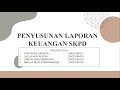 PENYUSUNAN LAPORAN KEUANGAN SKPD