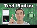 How To Send Photo In Text Message On Android - Full Tutorial