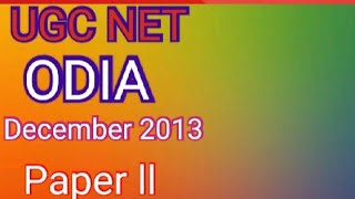 Ugc Net Odia Dec 2013 Solved  Paper 2