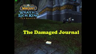 World of Warcraft. Quests - The Damaged Journal