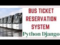 Bus Ticket Reservation System using Python Django and MySQL | PythonCodeverse