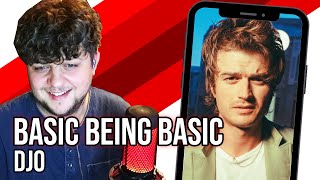 "Basic Being Basic" - Djo UK Reaction