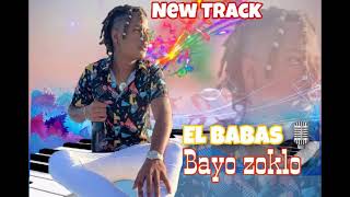 Bayo Zoklo, EL BABAS |Raboday 20201|