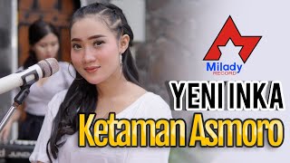 Download Lagu Yeni Inka Ketaman Asmoro Dangdut... MP3 Gratis