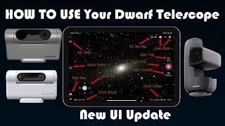DwarfLab Smart Telescopes APP Tutorial