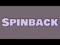 Comethazine - Spinback (Lyrics) | “Please Come Back, Please Spin Back”