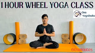 WHEEL YOGA CLASS | VIETNAMESE WHEEL YOGA CLASS | OM YOGSHALA 🤸🏻‍♂️