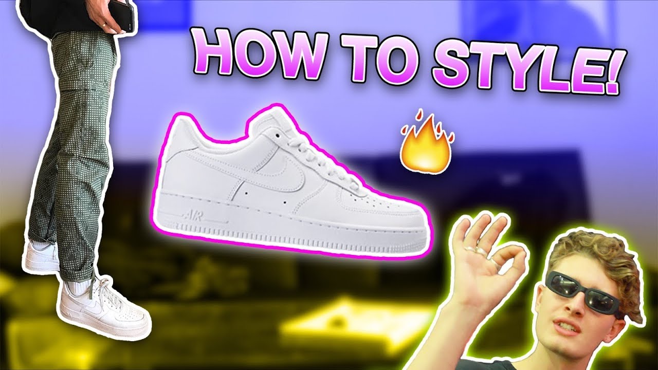 How To Style Air Force 1 Youtube