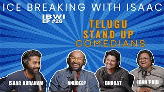 Ice Breaking with Dr. John Paul, Anudeep \u0026 Bhagat #26 | Standup Comedians | Silly South Comedy