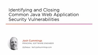 Course Preview: Identifying and Closing Common Java Web Application Security Vulnerabilities
