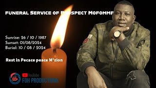 FULL PROSPECT MOFOMME FUNERAL SERVICE.