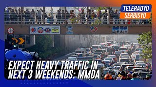 Expect heavy traffic in next 3 weekends: MMDA