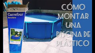 🔵CÓMO MONTAR UNA PISCINA DE PLÁSTICO EN UNA TERRAZA/ MOD.BORA BORA/ REQUISITOS