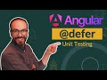 Learn How to Unit Test Angular's 17 Defer Block