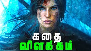 Rise of the TOMBRAIDER Full Story - Explained in Tamil (தமிழ்)