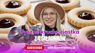 Pyszne kruche ciastka z 4 składników Kuchnia Ze Smakiem odc. 32 #zesmakiemnaty