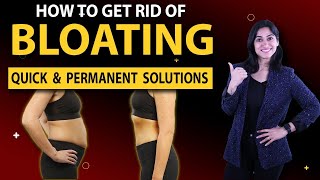 How to Reduce Bloating- Permanent Solutions | By GunjanShouts