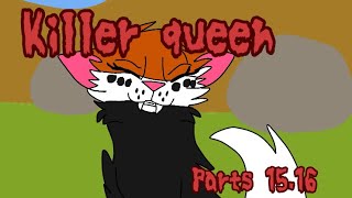 Killer queen | Mapleshade Map part 15,16 (13+)