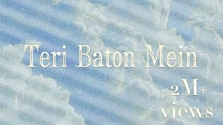 Teri Baaton Mein | Raghav | Blue Aesthetic | Aesthetic Dreamer