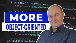 Make Your Object Model More Object-Oriented