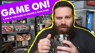 How To Open A Local Game Store Part 1: Step By Step Guide To Launch Your RPG, and Board Game Shop