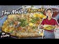 Thai Mussels Recipe: Mussels Pancake - Hoi Tod (หอยทอด) - Thai Recipes