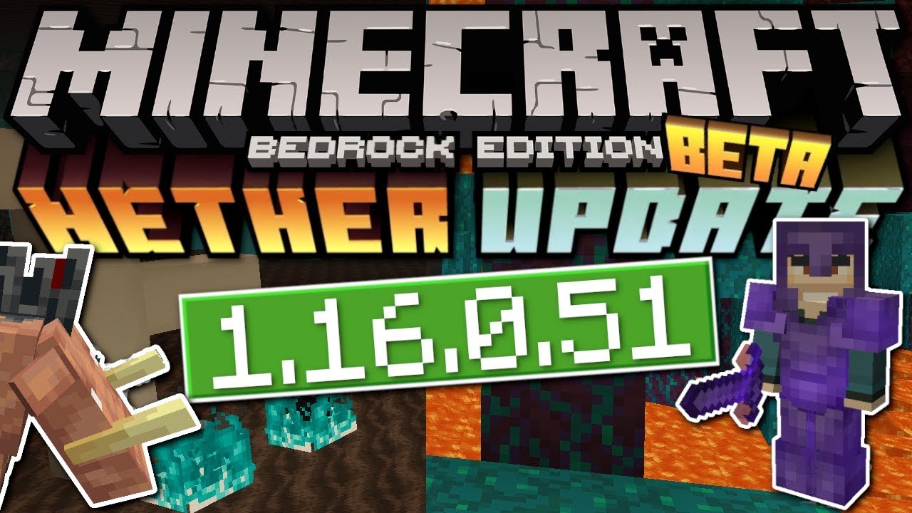 Minecraft Bedrock Edition 1.16 – Telegraph