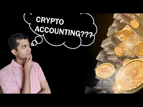 CRYPTO ACCOUNTING EXPLAINED!!