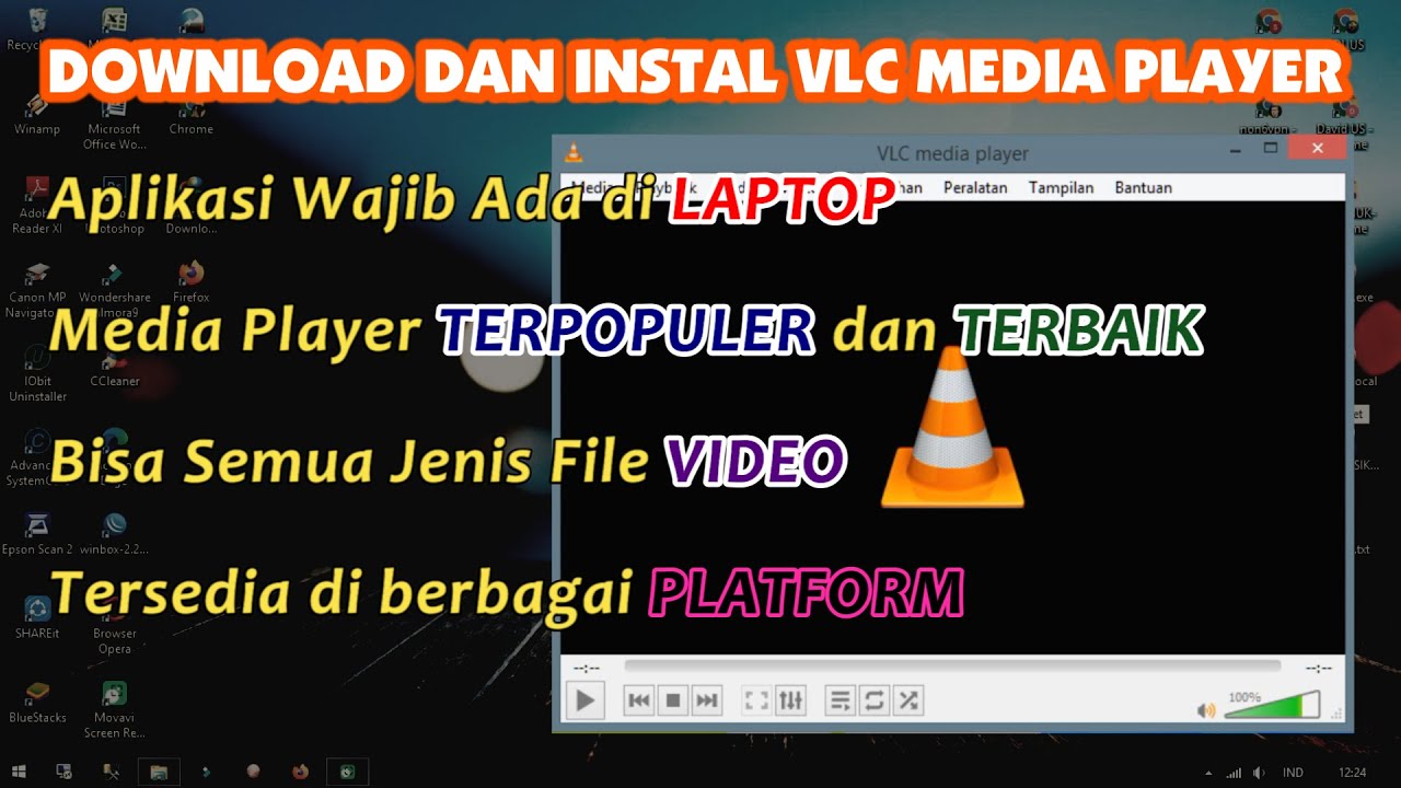 Cara Download Dan Instal VLC Media Player Untuk Windows, Aplikasi Media ...