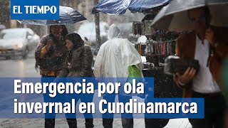 Municipios de la sabana de Bogotá con afectaciones por invierno | El Tiempo