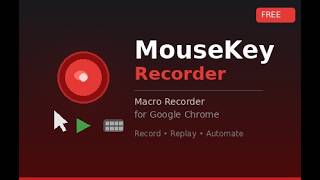 Free Macro Recorder for Chrome | Record & Replay Mouse and Keyboard Actions