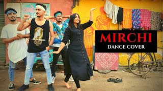 MIRCHI DANCE COVER | DIVINE Feat. Stylo G, MC Altaf & Phenom