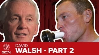 Will Lance Armstrong Confess To Doping? David Walsh Interview Pt. 2